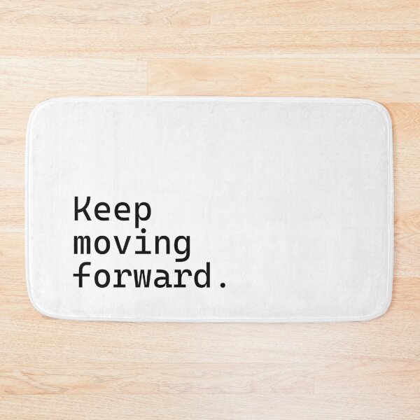 Item preview, Keep moving forward - Incredibly Inspiring Text Series designed and sold by juglow95.