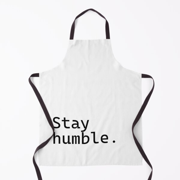 Item preview, Stay humble - Incredibly Inspiring Text Series designed and sold by juglow95.