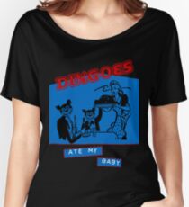 Dingoes Ate My Baby Women's Relaxed Fit T-Shirt