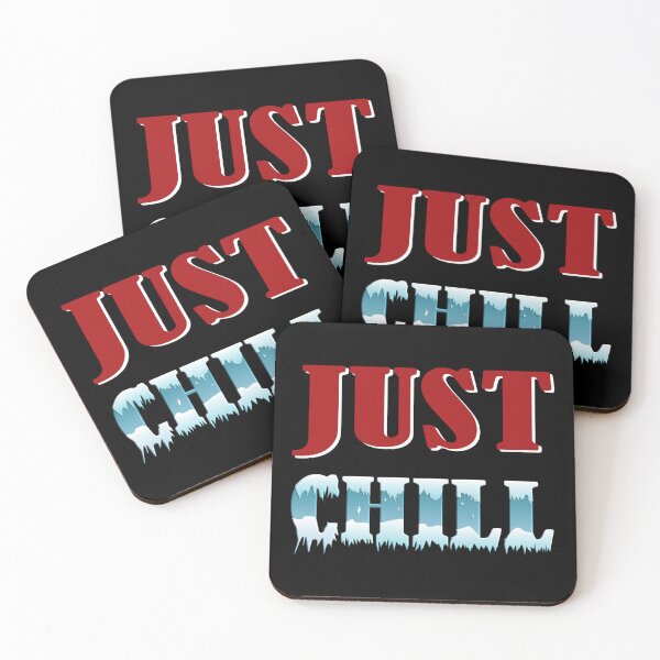 Item preview, Just Chill T-shirts designed and sold by PrintChics.