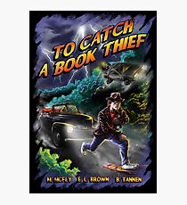 To Catch a Book Thief Photographic Print