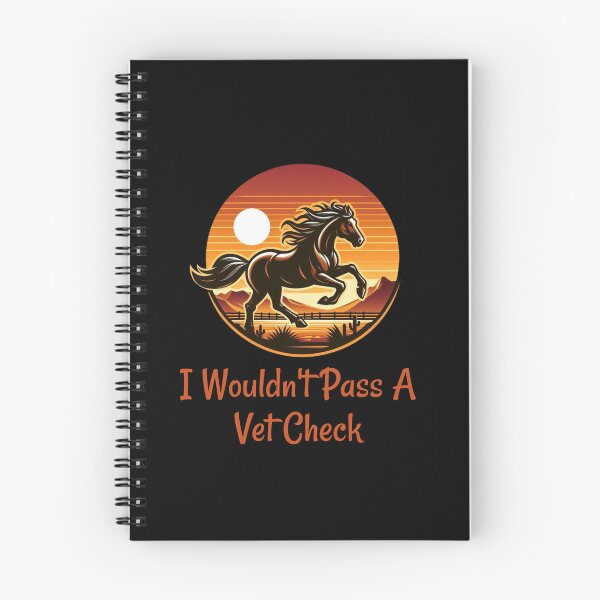 Item preview, Ride with Humor I Wouldn't Pass A Vet Check Horseback Riding Design designed and sold by illustroVibe.