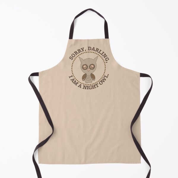 Item preview, Sorry, darling, I am a night owl. /1 designed and sold by My-fake-places.