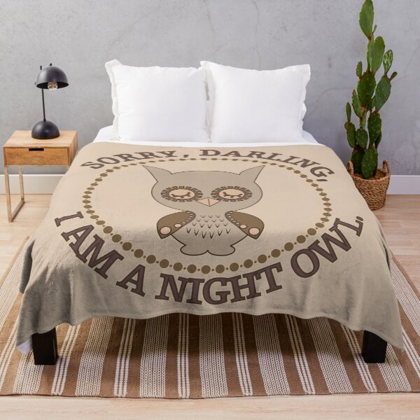 Item preview, Sorry, darling, I am a night owl. /1 designed and sold by My-fake-places.