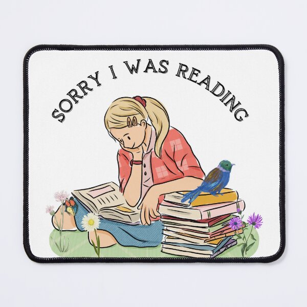 Item preview, Girl Sorry I Was Reading designed and sold by JakubArtysta.