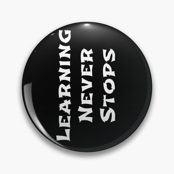 Item preview, learning never stops designed and sold by EuropeanPrints.