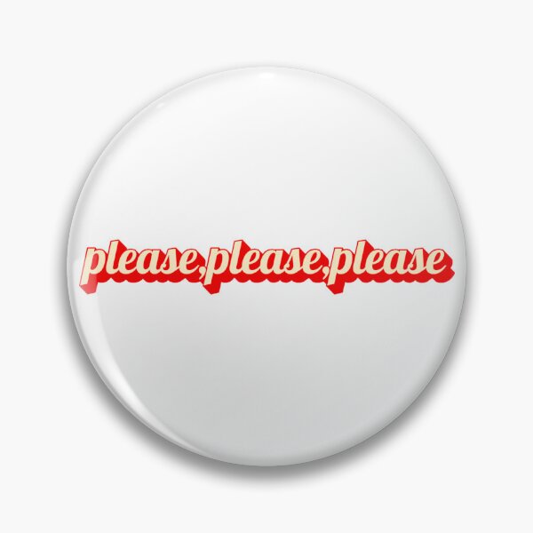 Item preview, please please please designed and sold by justsarah-jpg.