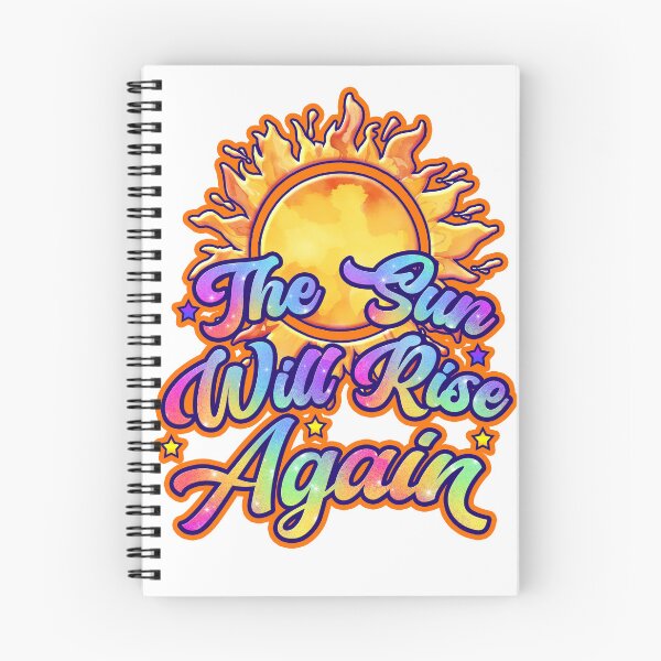 Item preview, The Sun will Rise Again designed and sold by LLdreams.