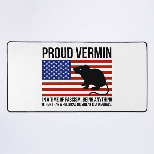 Item preview, Proud “vermin” political dissident designed and sold by Rachel the Artist .
