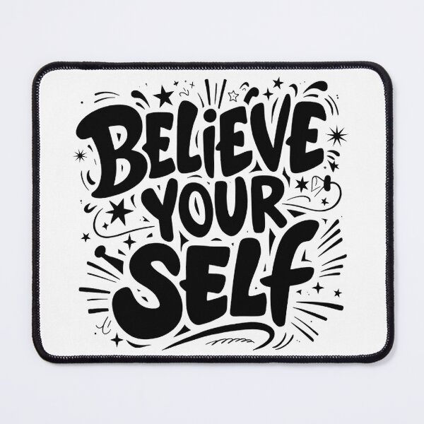 Item preview, believe your self designed and sold by LaughingProf.