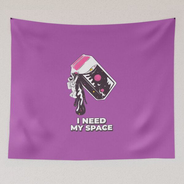 Item preview, I Need My Space  designed and sold by MoonRag.