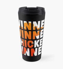 WINNER WINNER CHICKEN DINNER Travel Mug
