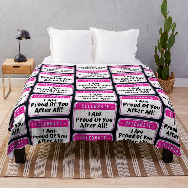 Item preview, CELEBRATE: I Am Proud Of You After All! - funny celebration signs designed and sold by DesignsFromTW-S.