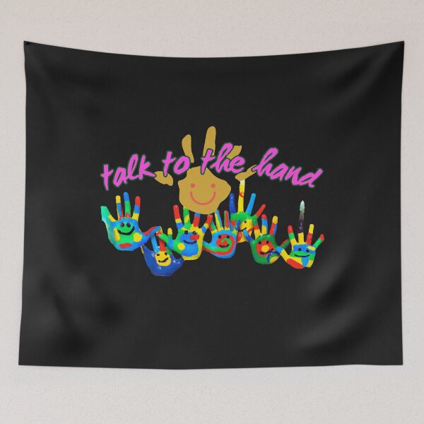 Item preview, talk to the hand designed and sold by  ViralVisionsCreating .