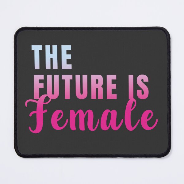 Item preview, The future is female woman quotes designed and sold by La Loca.