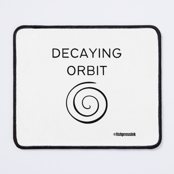 Item preview, decaying orbit text v2 white background designed and sold by fishpressink.