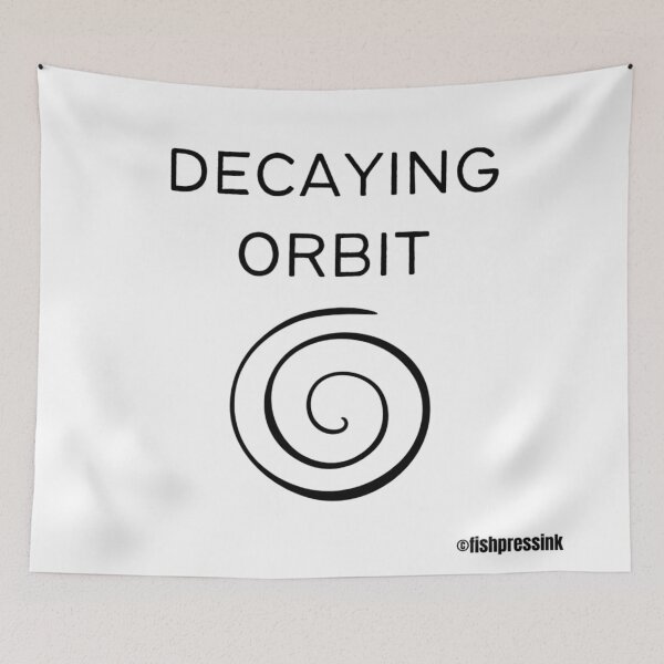 Item preview, decaying orbit text v2 white background designed and sold by fishpressink.