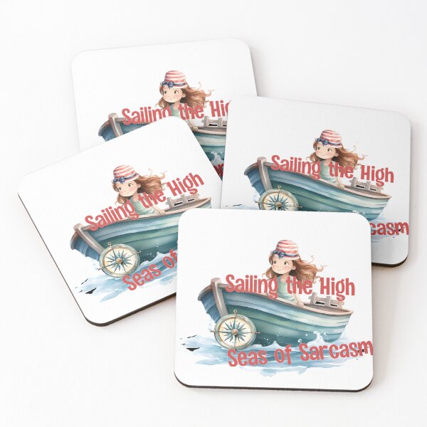 Item preview, Sailing the High Seas of Sarcasm designed and sold by Lori Winslow Designs.
