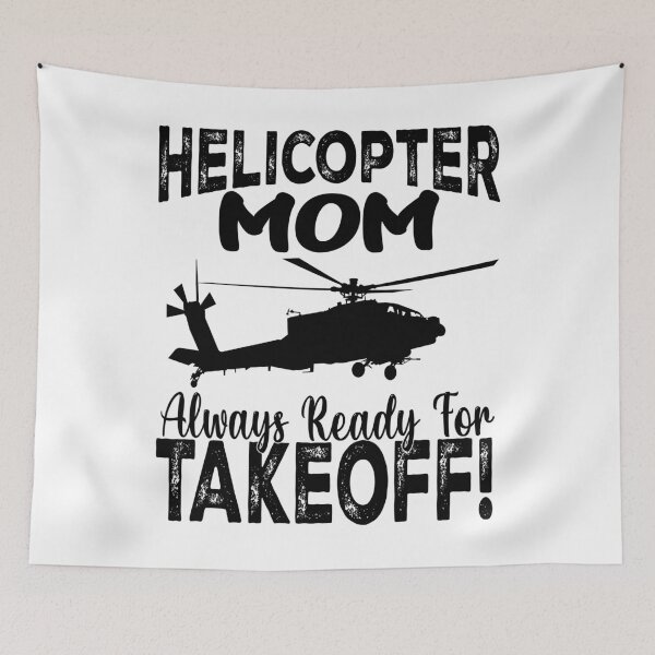 Item preview, Helicopter Mom Always Ready For Takeoff Funny Helicopter  designed and sold by Smix Pixels.