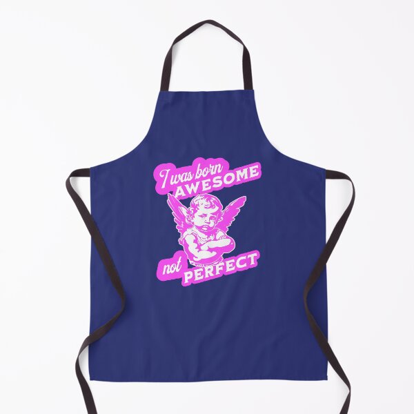 Item preview, I Was Born Awesome Not Perfect designed and sold by OurGirlGertie.