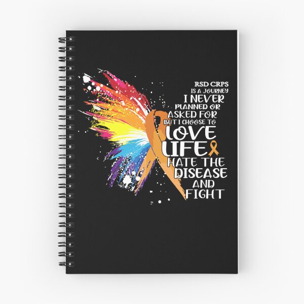 Item preview, RSD CRPS is a journey I NEVER planned or asked for but i choose to LIVE LIFE hate the disease and FIGHT designed and sold by KatMercerr.