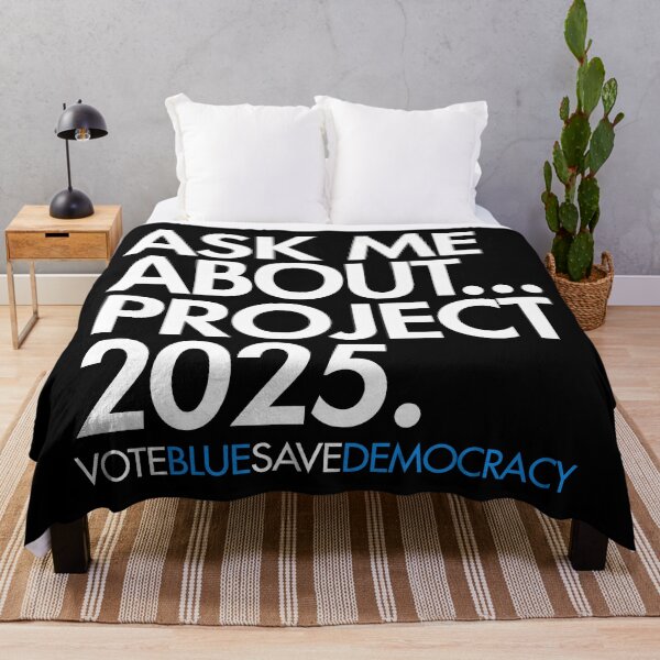 Item preview, Ask me About Project 2025 - Vote Blue Save Democracy designed and sold by Thelittlelord.