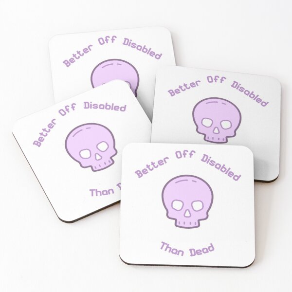 Item preview, Better Off Disabled Than Dead designed and sold by IronCrip.