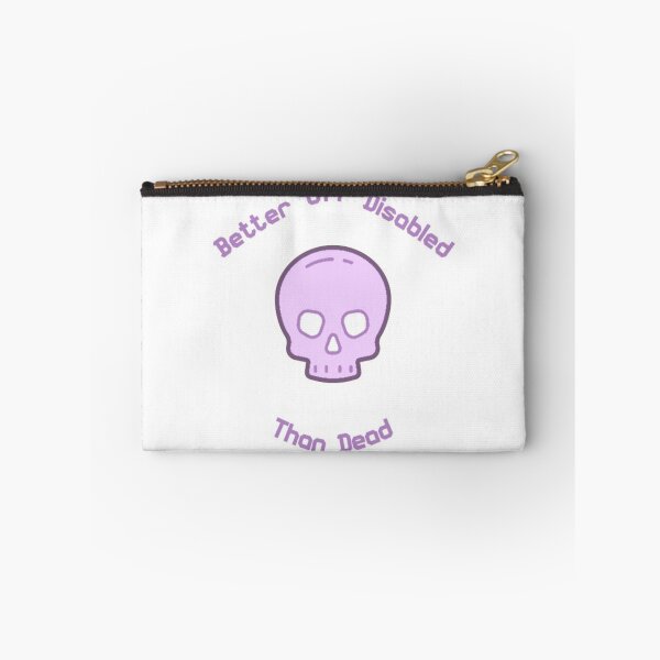 Item preview, Better Off Disabled Than Dead designed and sold by IronCrip.