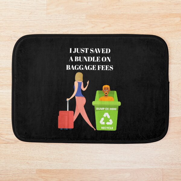 Item preview, I Just Saved A Bundle On Baggage Fees designed and sold by signshirtz.