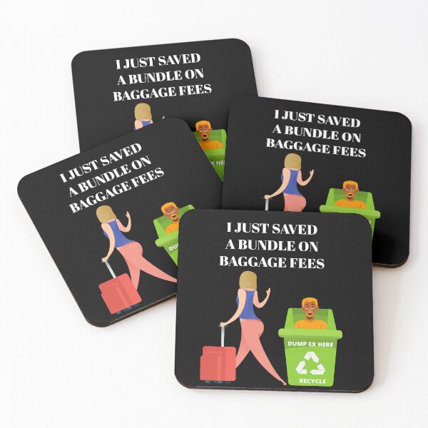 Item preview, I Just Saved A Bundle On Baggage Fees designed and sold by signshirtz.