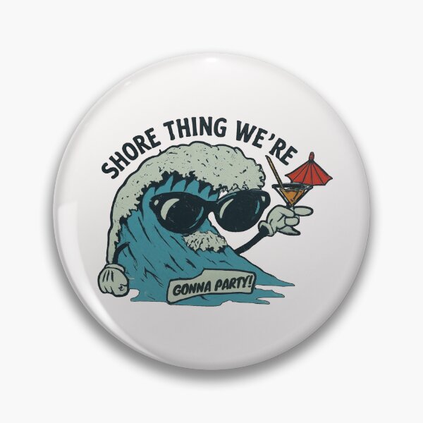 Item preview, Shore Thing, We are gonna party designed and sold by FitEnvy.
