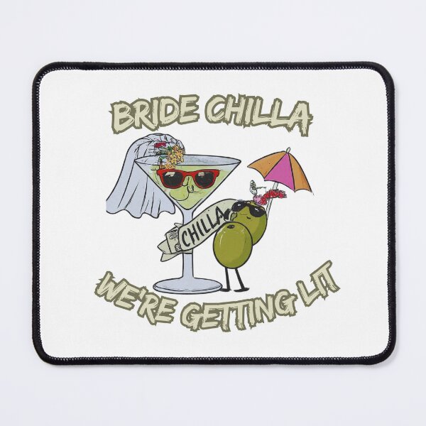 Item preview, Bride Chilla: we're gettig lit designed and sold by FitEnvy.