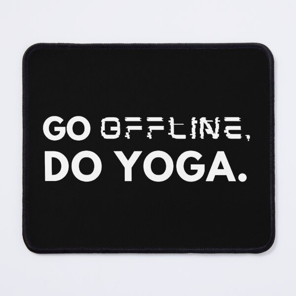 Item preview, Go Offline, Do YOGA designed and sold by DivineMovement.