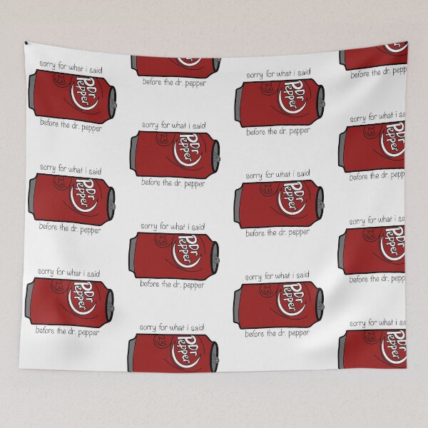 Item preview, Sorry About Before the Dr. Pepper designed and sold by elenabreiner.