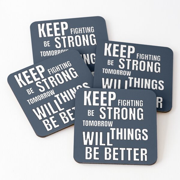 Item preview, Be strong- Keep Fighting  designed and sold by gleici.