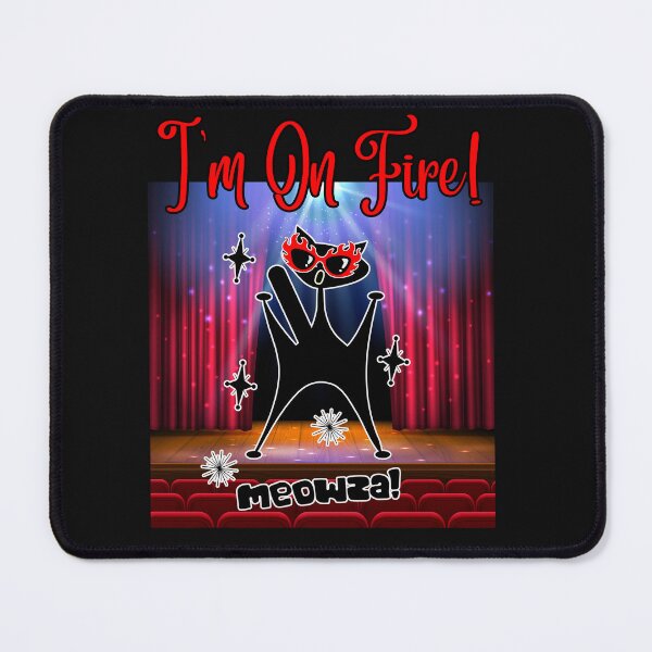 Item preview, Performing Cat I'm On Fire Meowza! designed and sold by AlienOccupation.