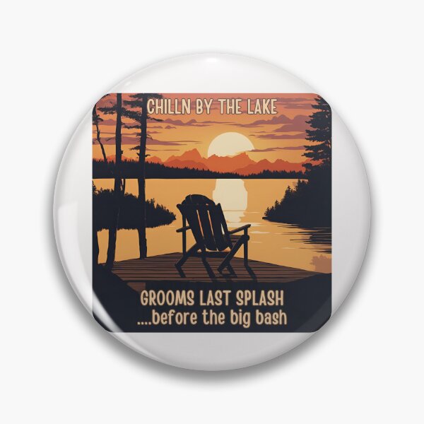 Item preview, Chillin by the lake: Grooms Last Splash before the big bash designed and sold by FitEnvy.