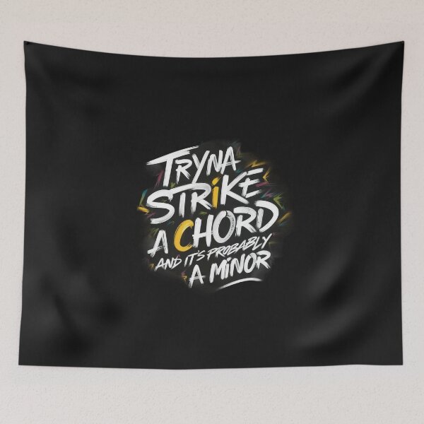 Item preview, Tryna Strike A Chord And It's Probably A MINOR designed and sold by WorldOfTeesUSA.