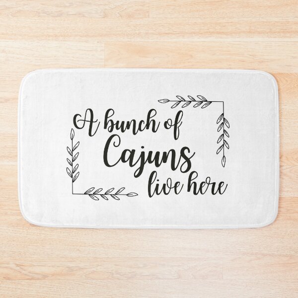 Item preview, A Bunch of Cajuns Live Here - Funny Cajun Phrase designed and sold by MotherOfMany87.