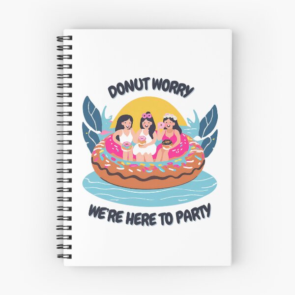 Item preview, Donut Worry: We're here to party designed and sold by FitEnvy.