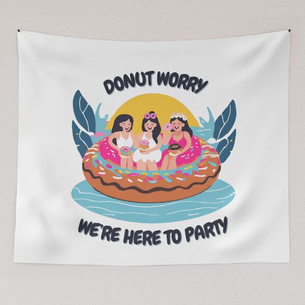 Item preview, Donut Worry: We're here to party designed and sold by FitEnvy.