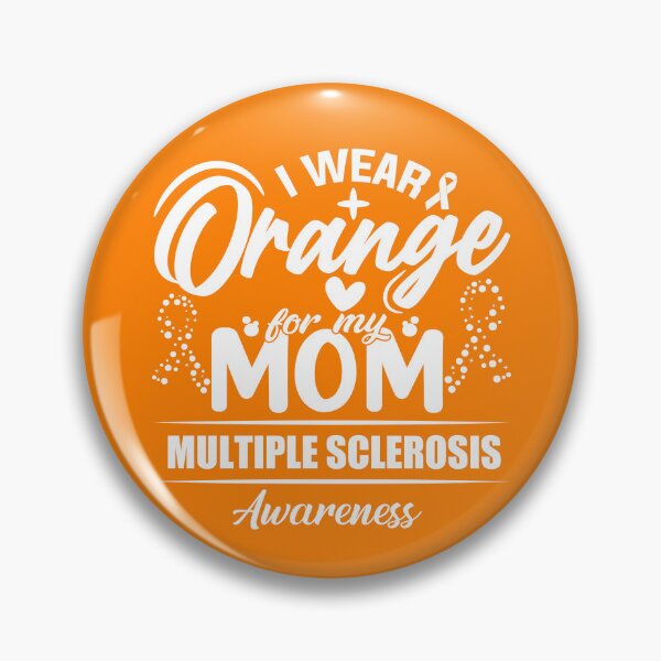 Item preview, I Wear Orange For My Mom Multiple Sclerosis Awareness Gear designed and sold by DynamicDesign.