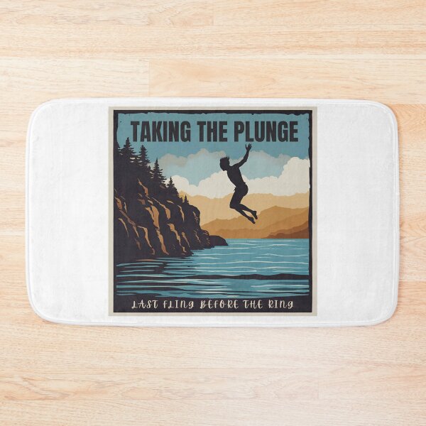 Item preview, Taking the Plunge: Last Fling before the Ring designed and sold by FitEnvy.
