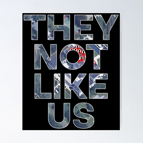 Item preview, They not like us - Kendrick Lamar designed and sold by ngyuik.