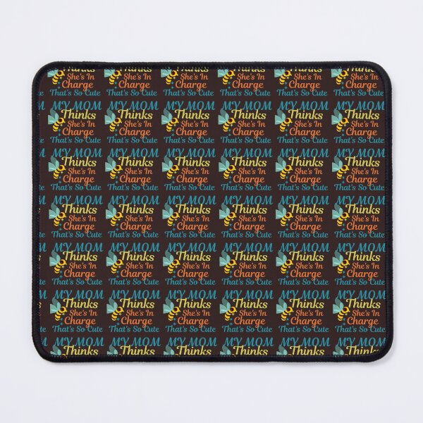Item preview, My Mom Thinks She's In Charge that's so cute designed and sold by Beauty2244.