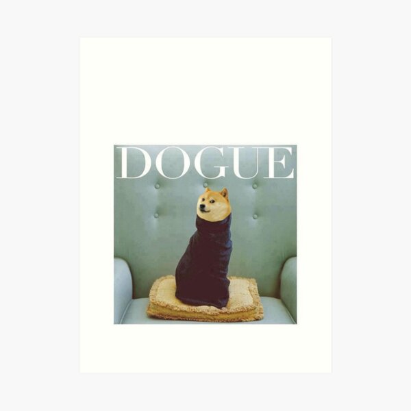 Dogue Art Print
