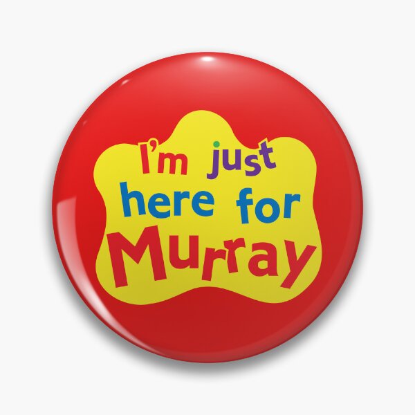 Item preview, I'm just here for Murray designed and sold by Dillonquador.