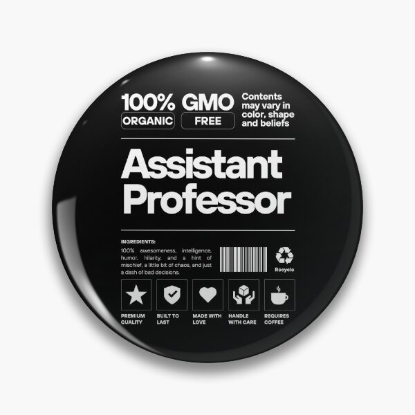 Item preview, 100 Percent Assistant Professor - Tenured Professor, Associate Professor, Distinguished Professor, Professor Promotion, Professor Gift designed and sold by jadedscientist.