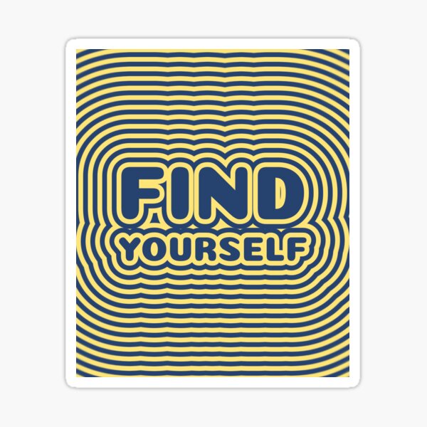 Item preview, Find yourself designed and sold by Aitanaezquivell.