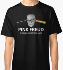 Pink Freud Dark Side Of Your Mom Classic T-Shirt